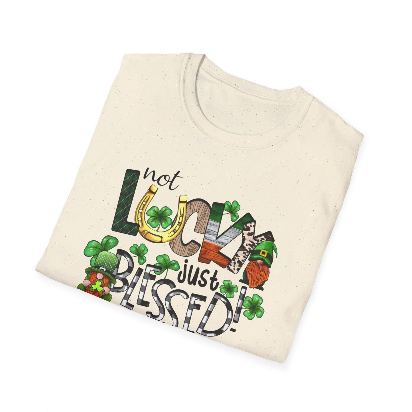 Not Lucky Just Blessed Softstyle T-Shirt