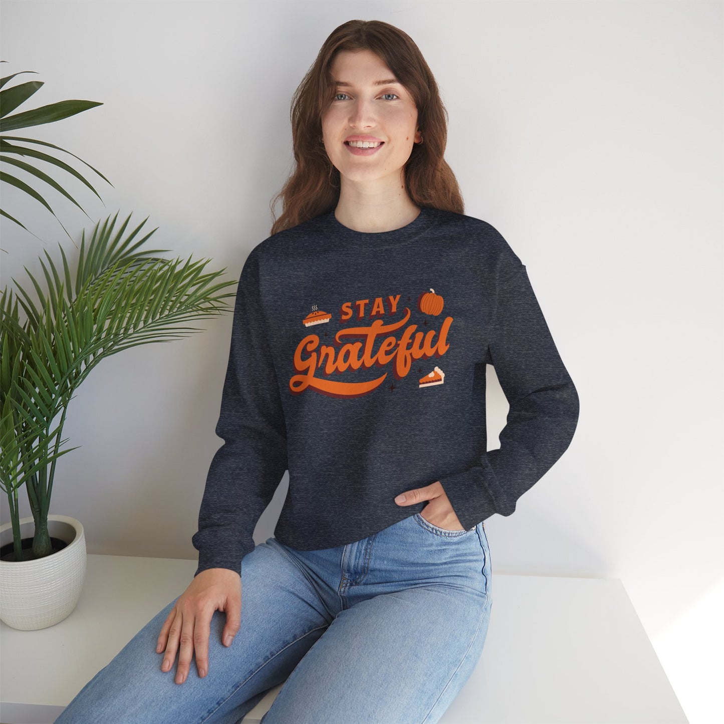 Stay Grateful Sweatshirt