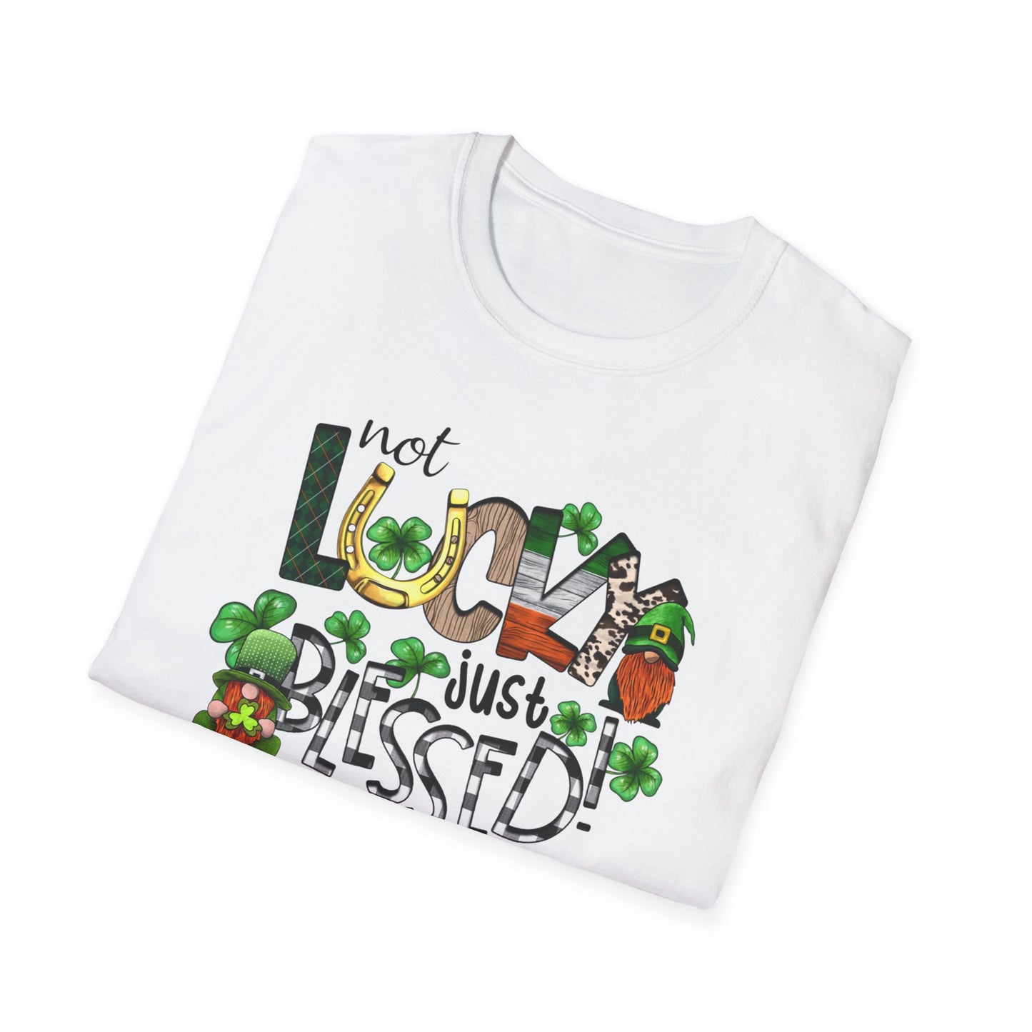 Not Lucky Just Blessed Softstyle T-Shirt