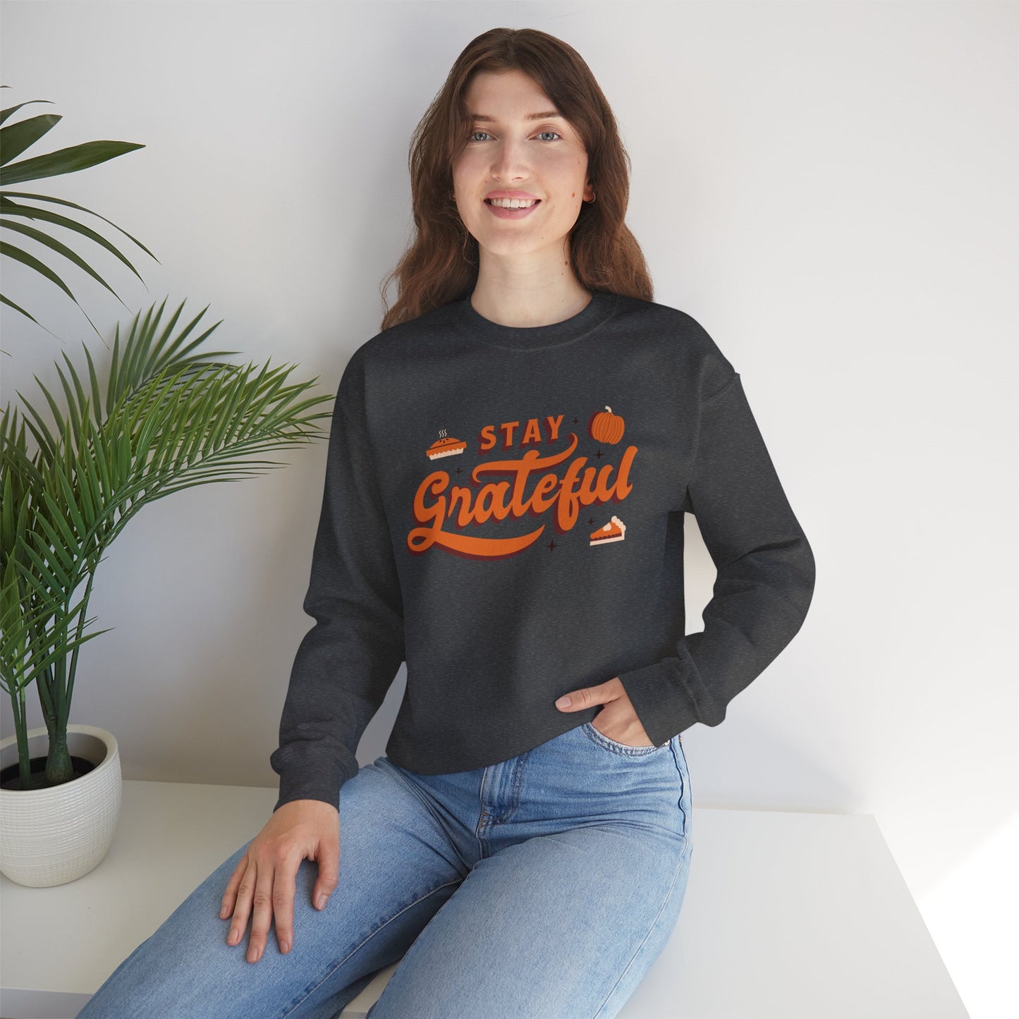 Stay Grateful Sweatshirt
