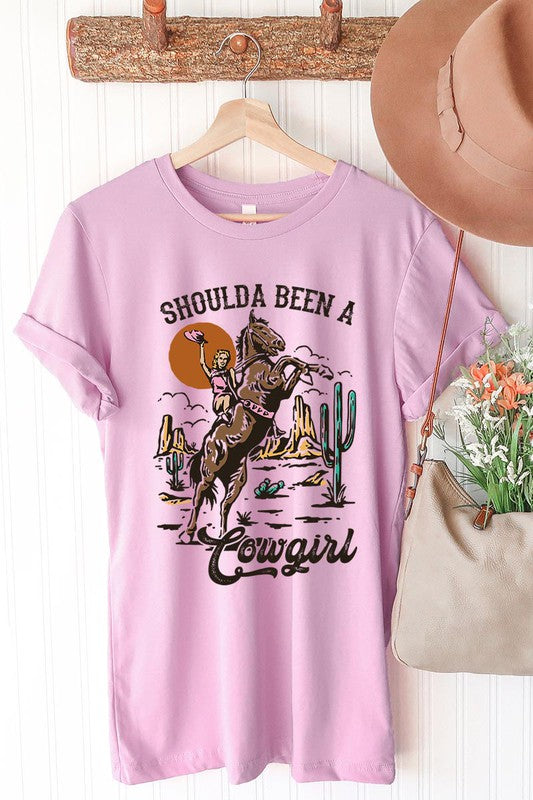 Shoulda Been A Cowgirl Tee