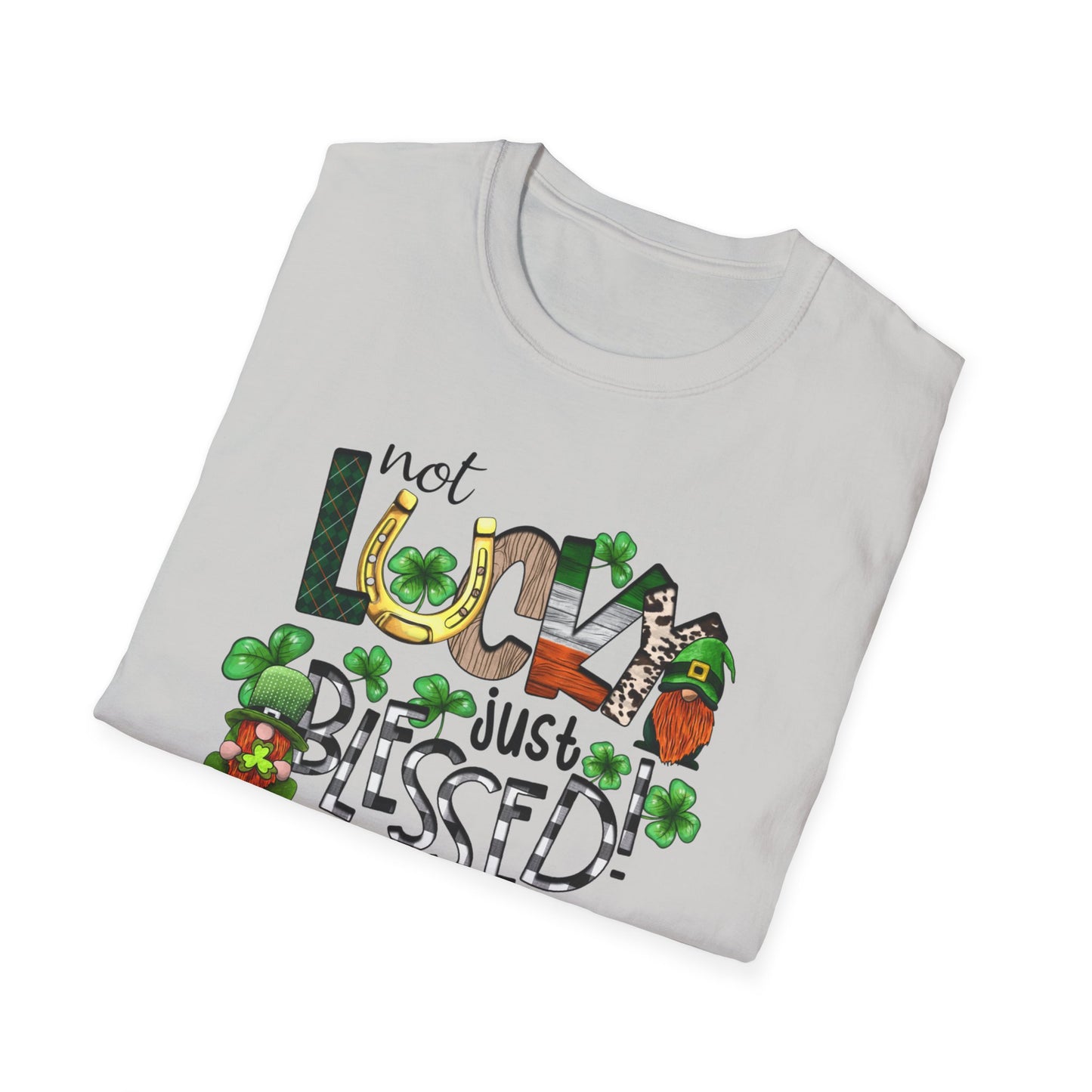 Not Lucky Just Blessed Softstyle T-Shirt