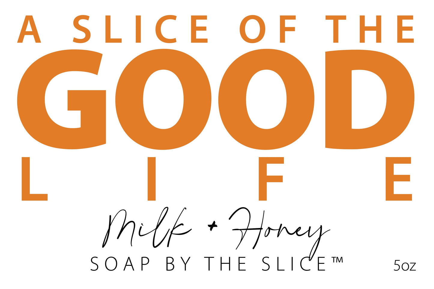 MILK & HONEY SOAP SLICE 5 oz.