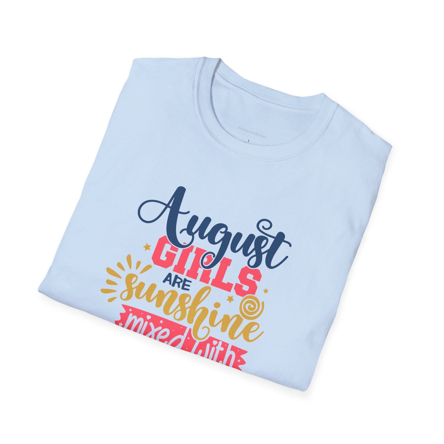 August Girls, Sunshine and Hurricane, Birthday Shirt, August Birthday, August, Softstyle T-Shirt - SmorgeousByGina