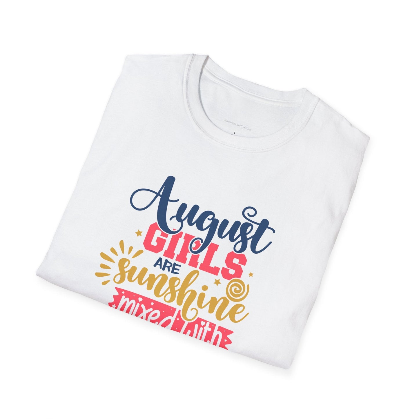 August Girls, Sunshine and Hurricane, Birthday Shirt, August Birthday, August, Softstyle T-Shirt - SmorgeousByGina