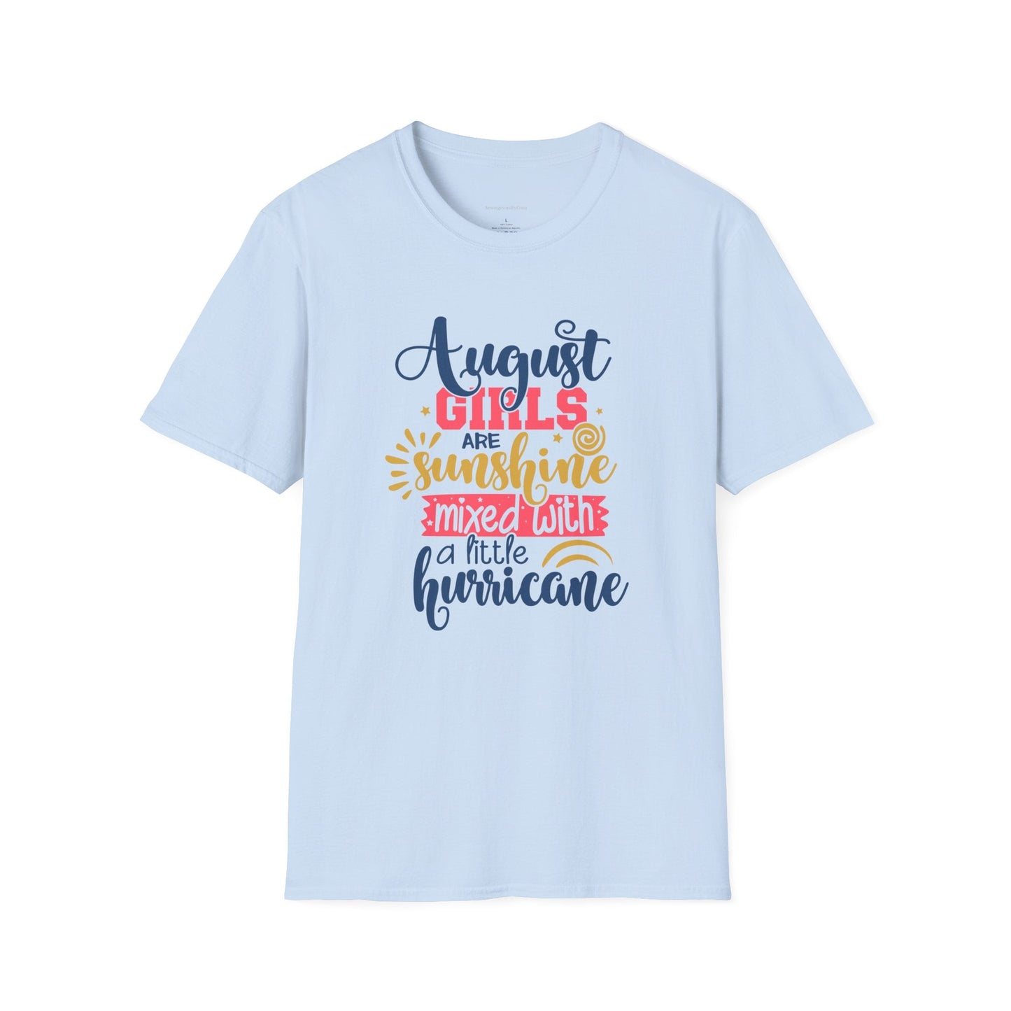 August Girls, Sunshine and Hurricane, Birthday Shirt, August Birthday, August, Softstyle T-Shirt - SmorgeousByGina