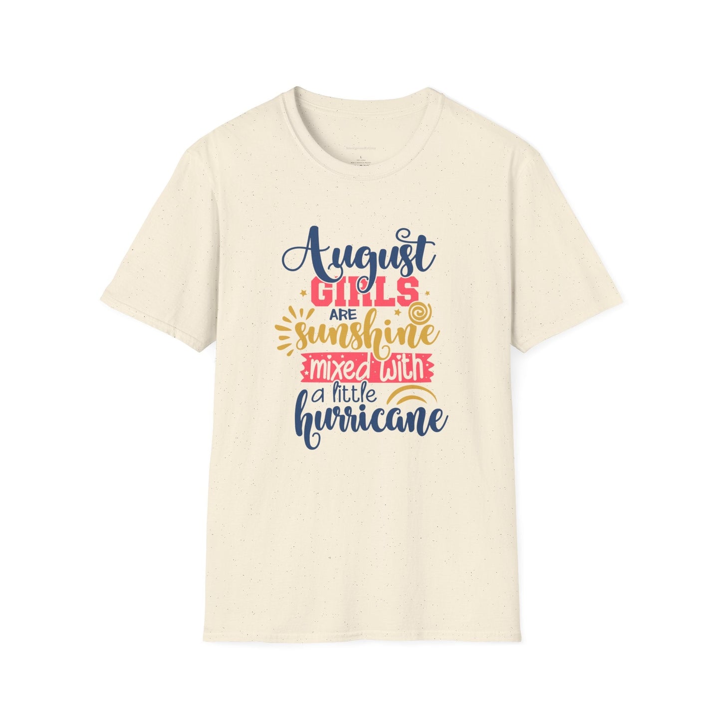 August Girls, Sunshine and Hurricane, Birthday Shirt, August Birthday, August, Softstyle T-Shirt - SmorgeousByGina