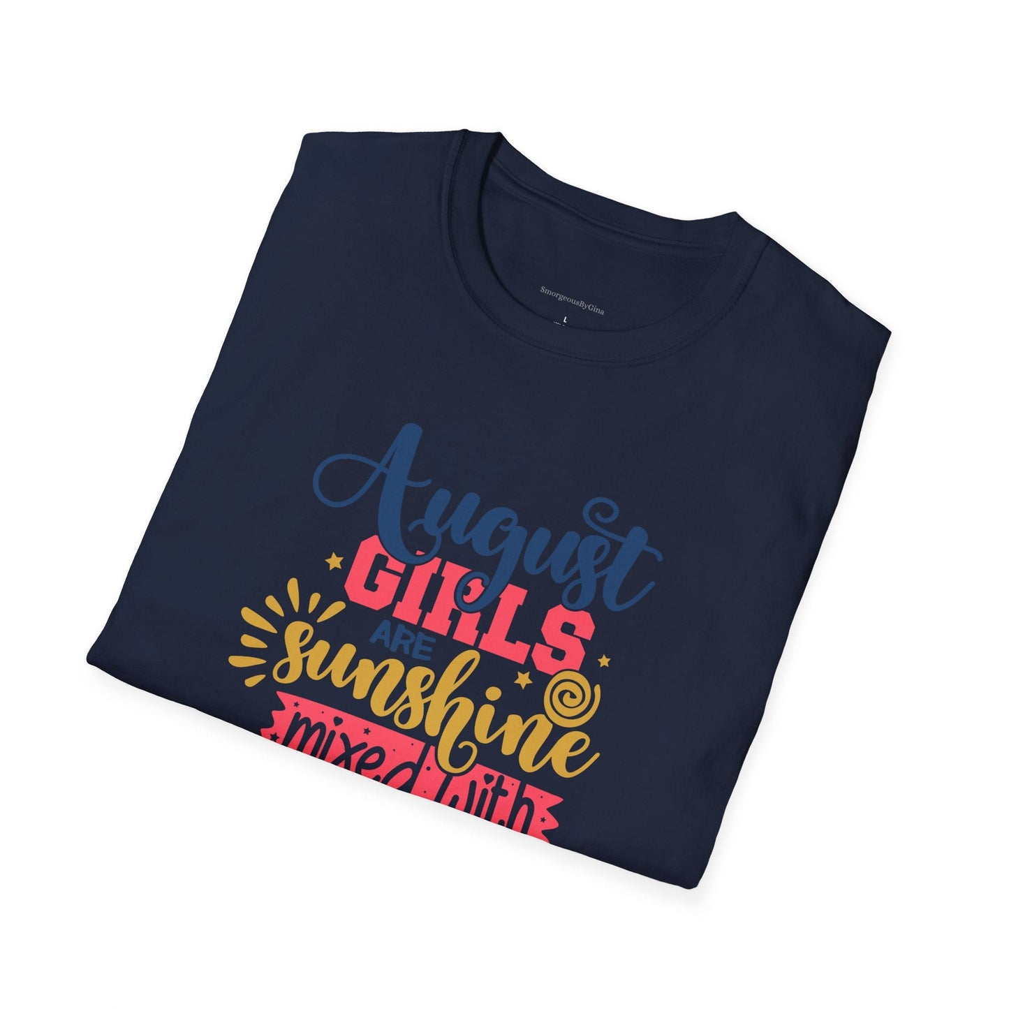 August Girls, Sunshine and Hurricane, Birthday Shirt, August Birthday, August, Softstyle T-Shirt - SmorgeousByGina