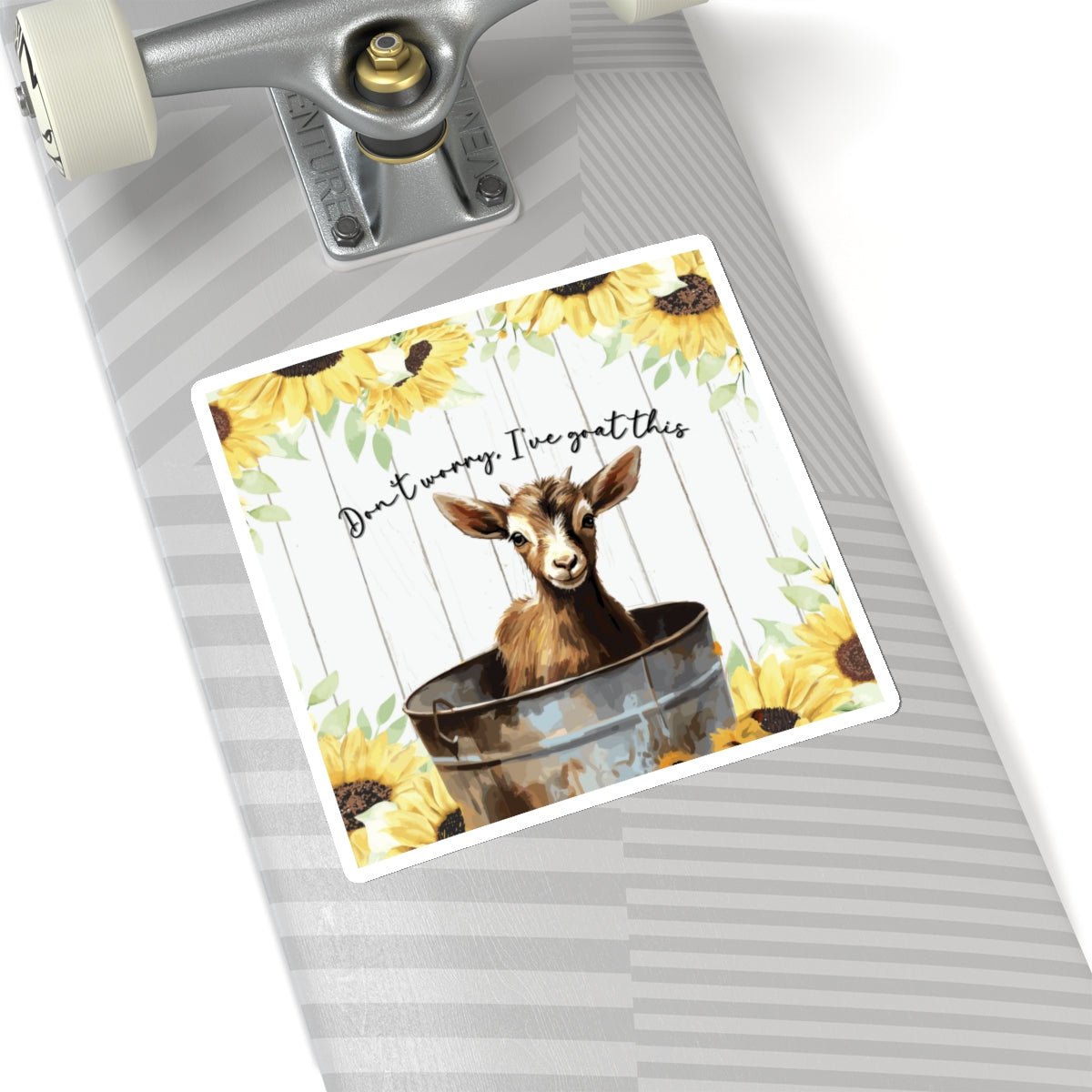 Don't Worry I've Goat This Kiss - Cut Stickers - SmorgeousByGina