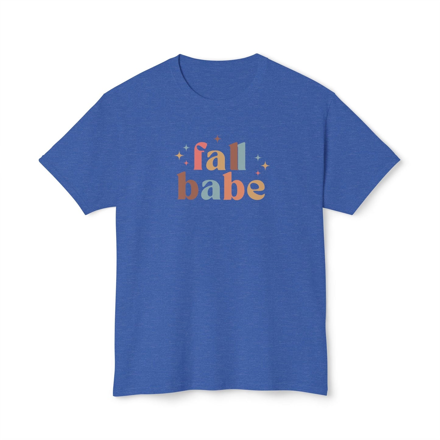 Fall Babe Tee Unisex HD Cotton™ T - shirt - SmorgeousByGina