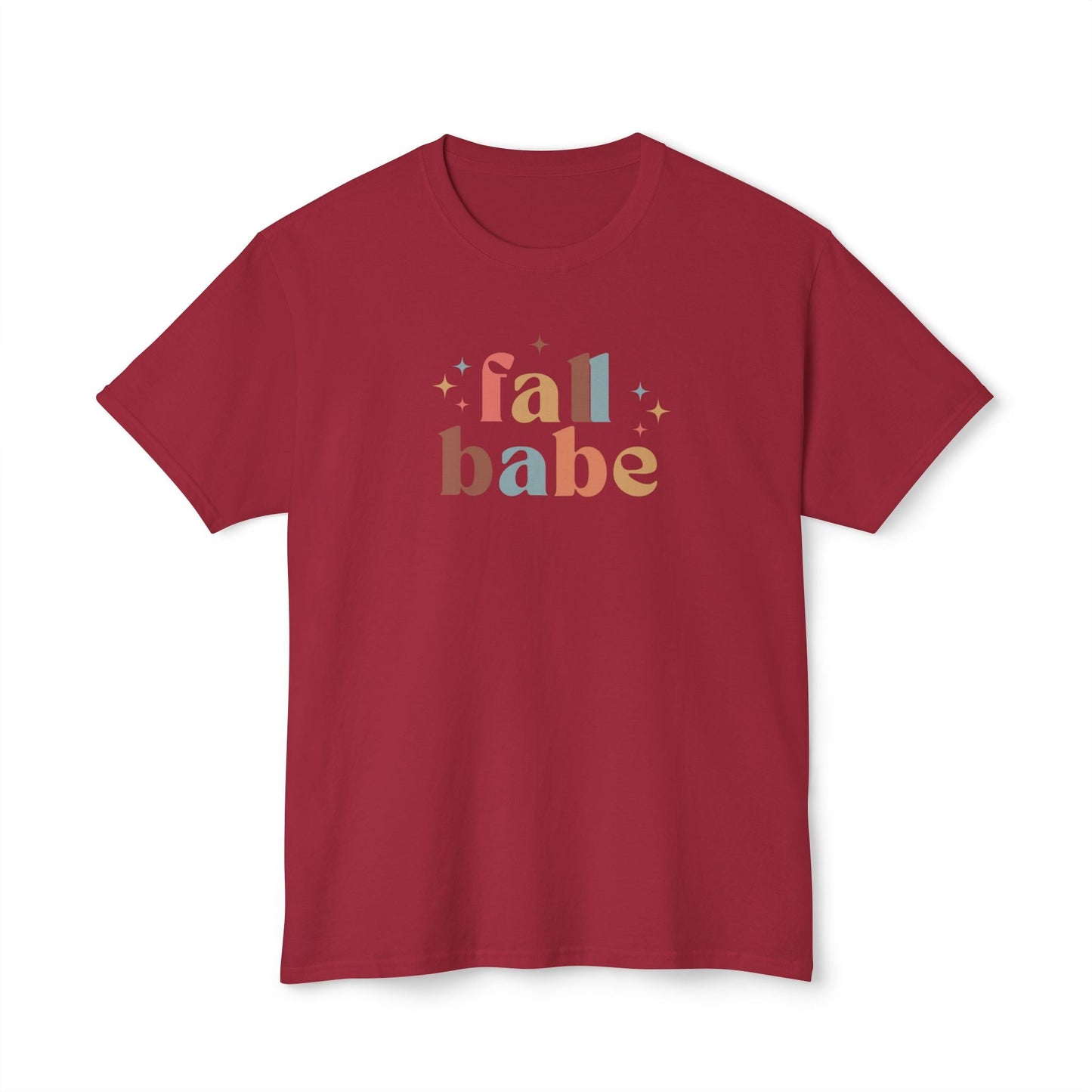 Fall Babe Tee Unisex HD Cotton™ T - shirt - SmorgeousByGina