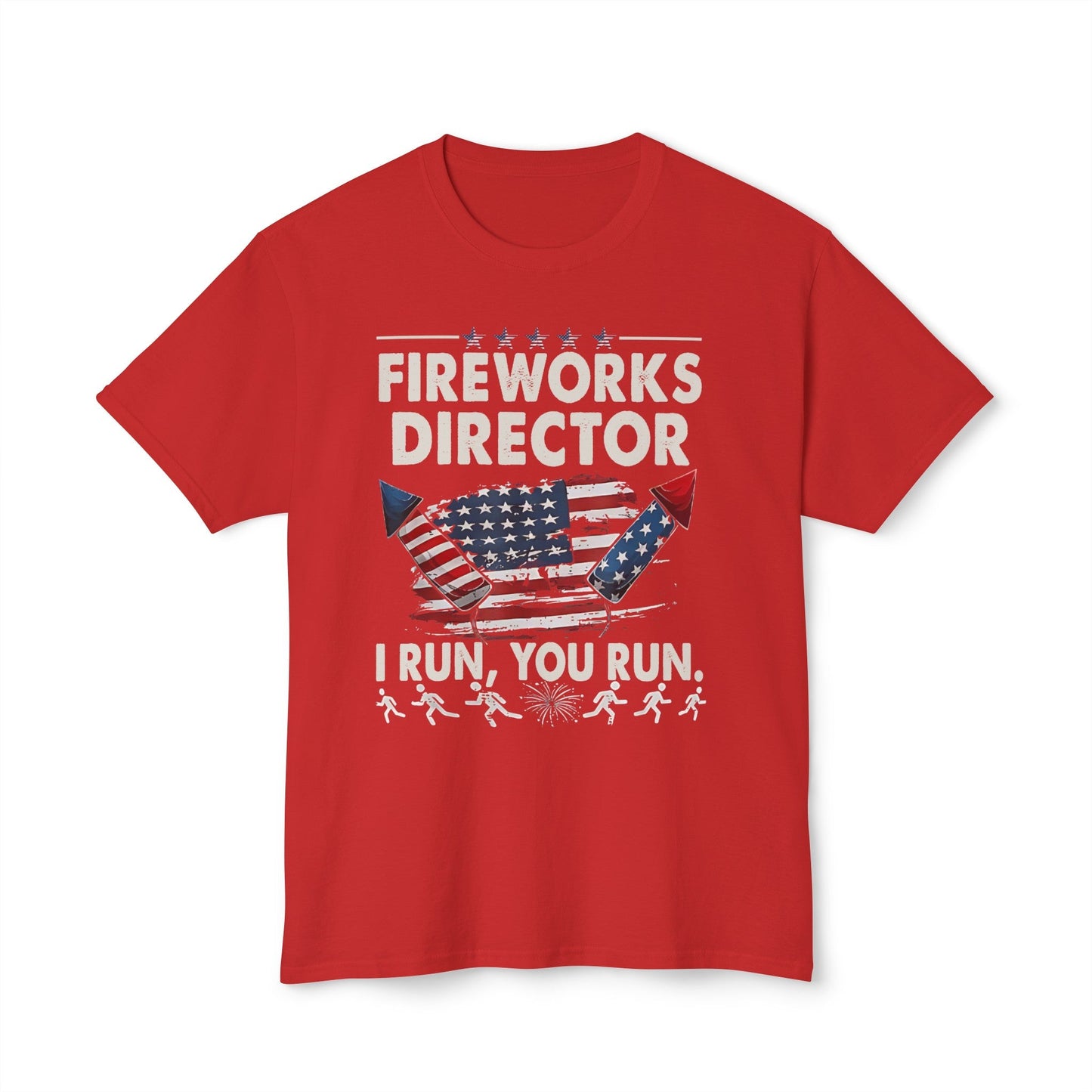 Fireworks Director, 4th of July, HD Cotton™ T-shirt - SmorgeousByGina
