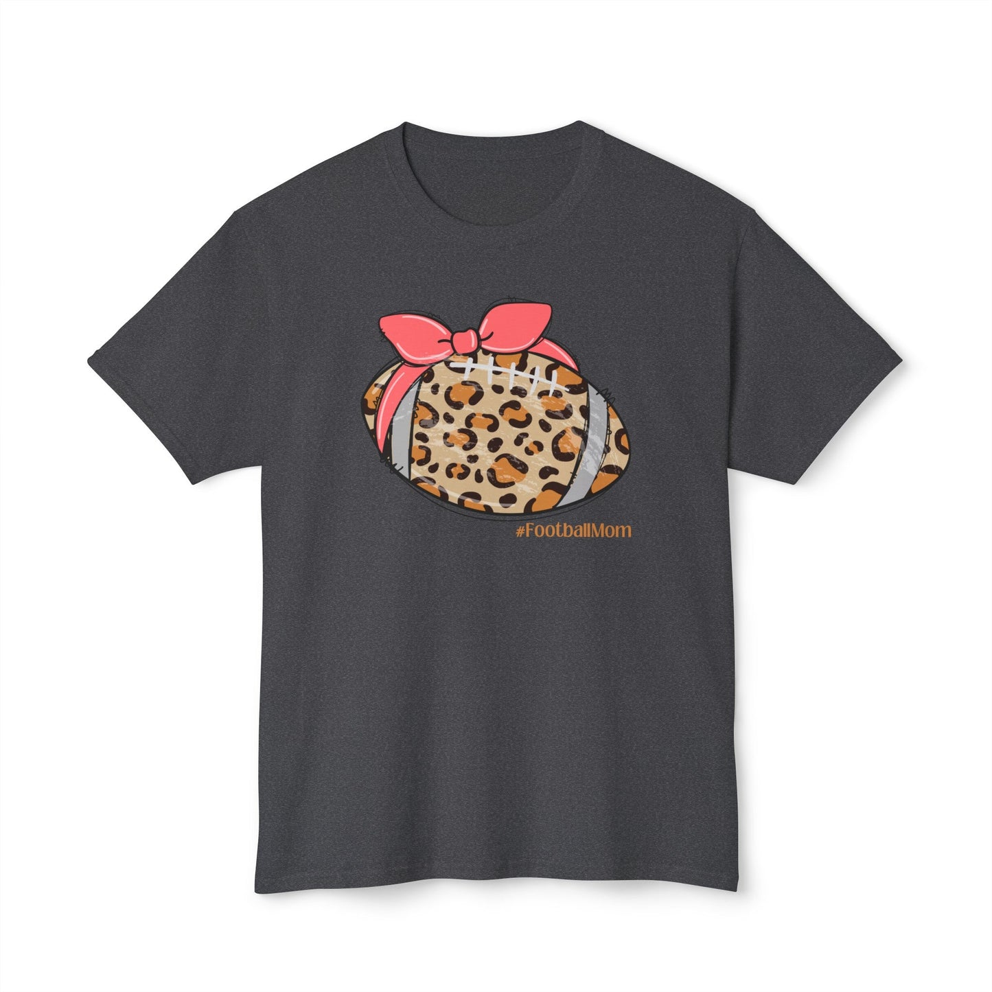 Football Mom Tee, Unisex HD Cotton™ T - shirt - SmorgeousByGina