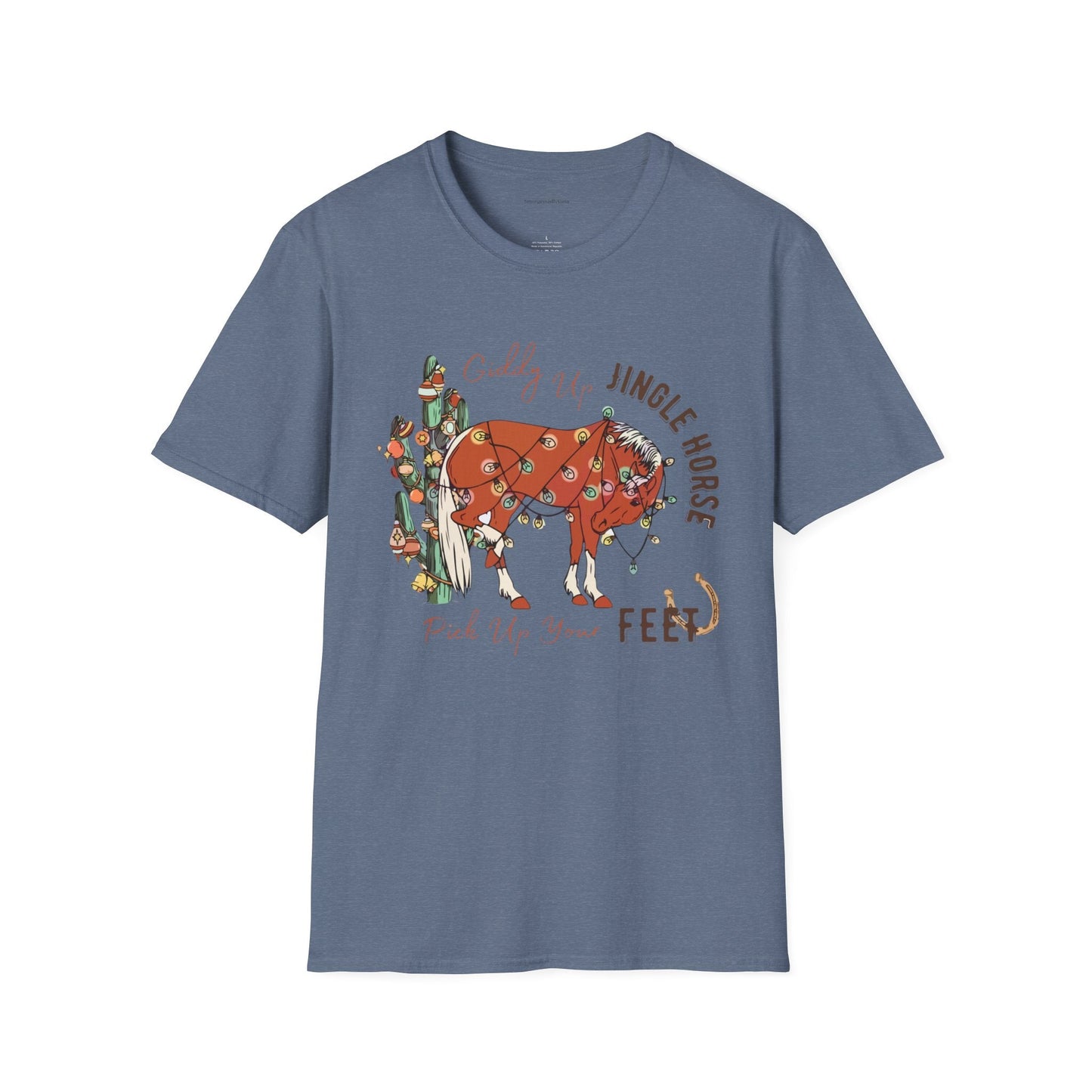 Jingle Horse Pick Up Your Feet, Softstyle T-Shirt - SmorgeousByGina