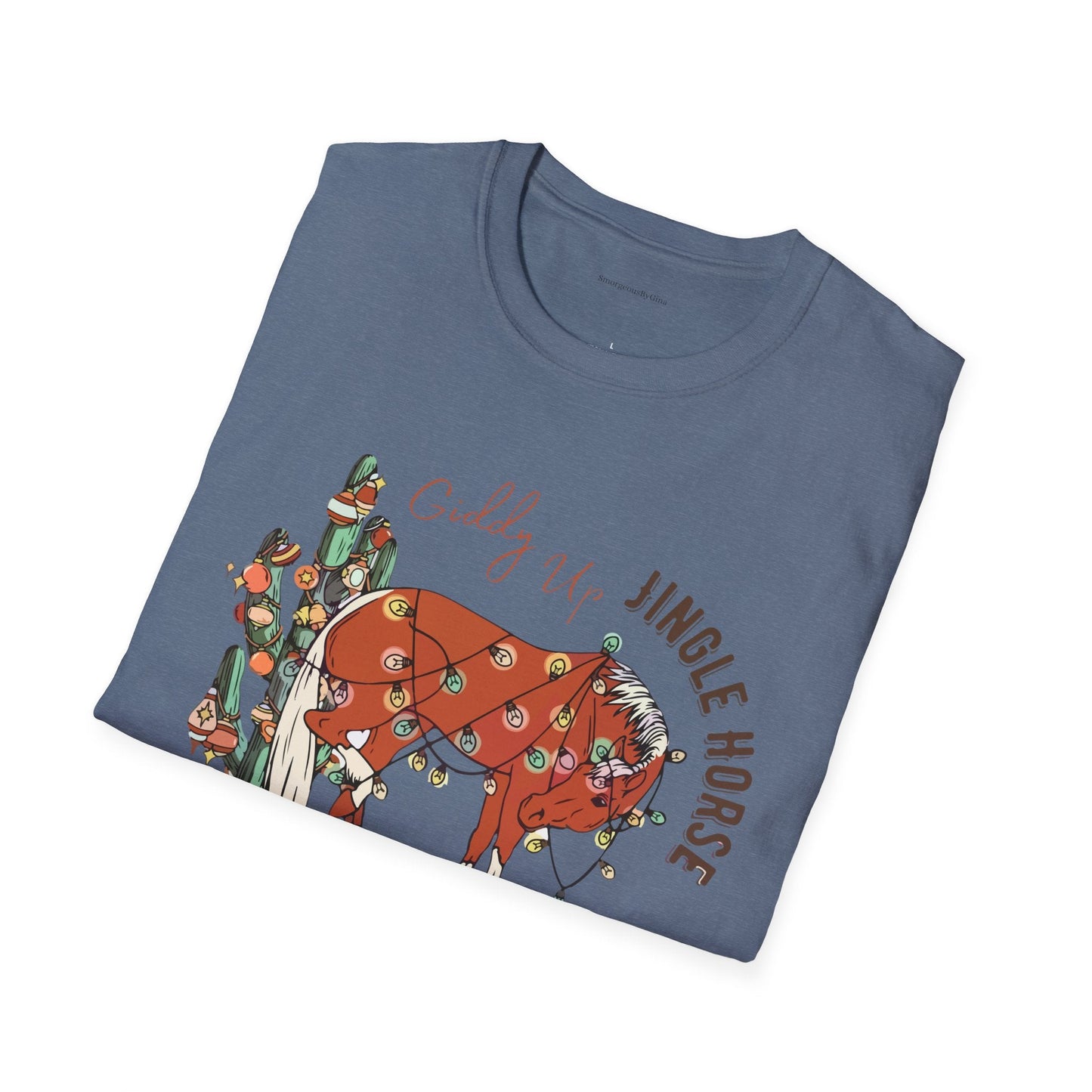Jingle Horse Pick Up Your Feet, Softstyle T-Shirt - SmorgeousByGina