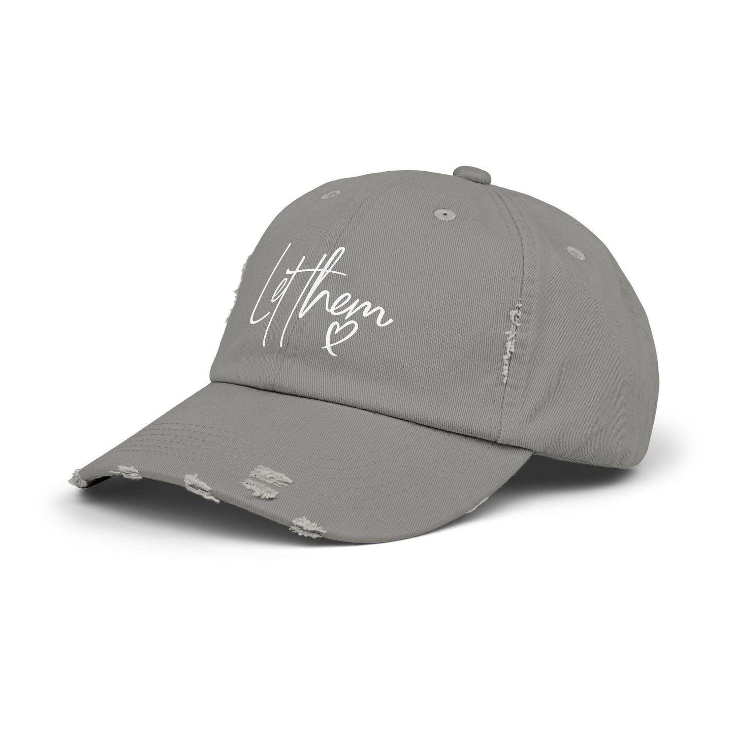Let Them Unisex Distressed Cap - SmorgeousByGina