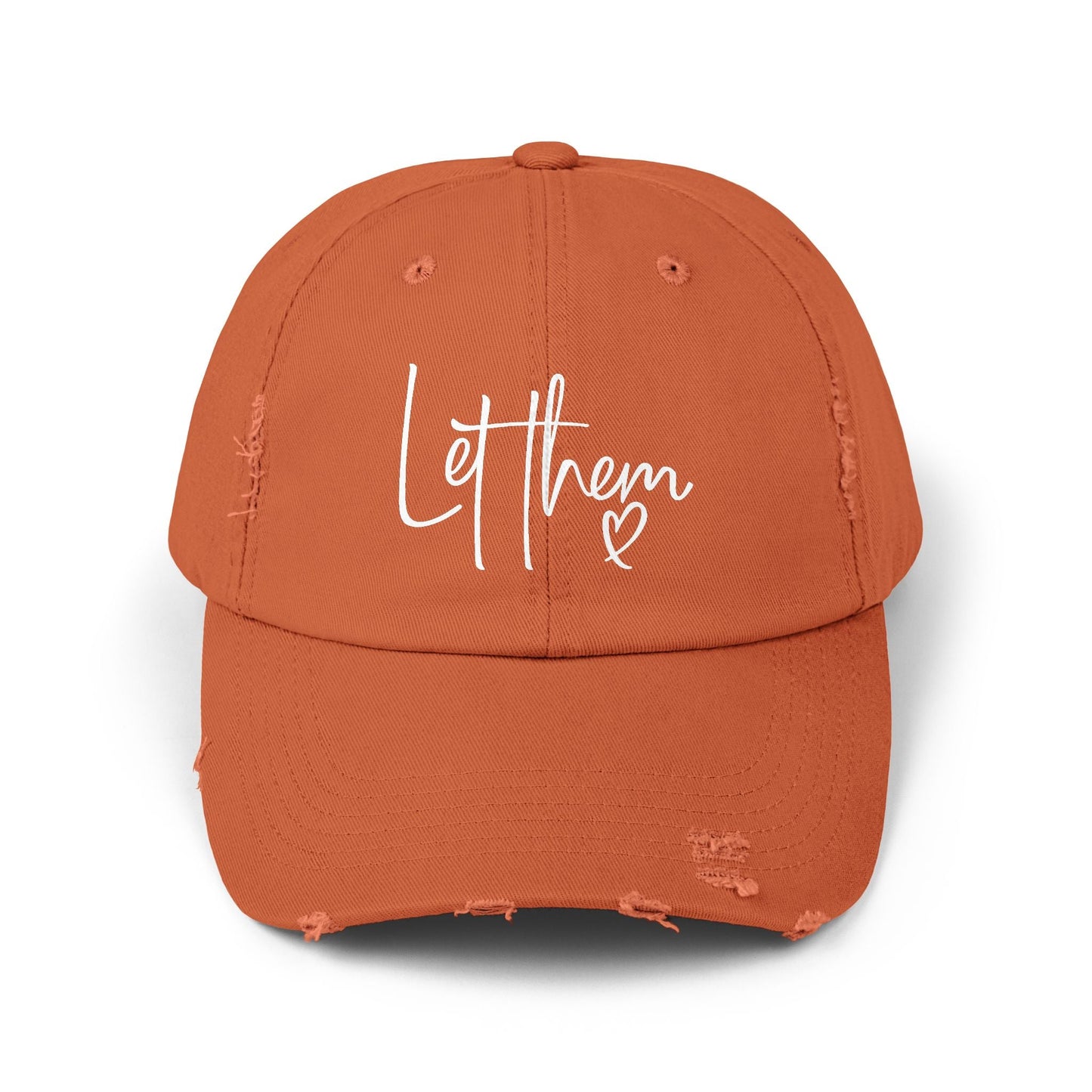 Let Them Unisex Distressed Cap - SmorgeousByGina