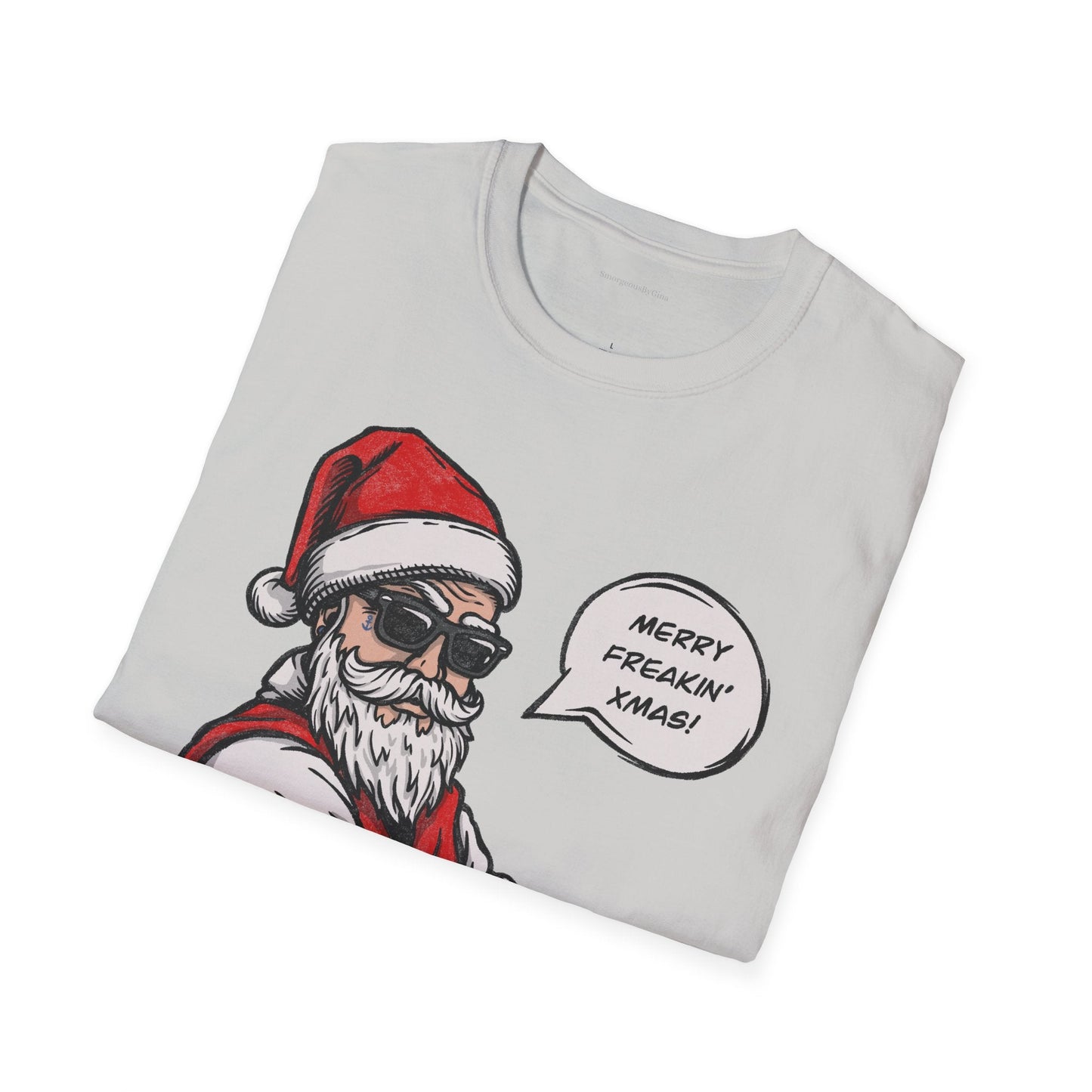 Merry Freaking Christmas Softstyle T-Shirt - SmorgeousByGina