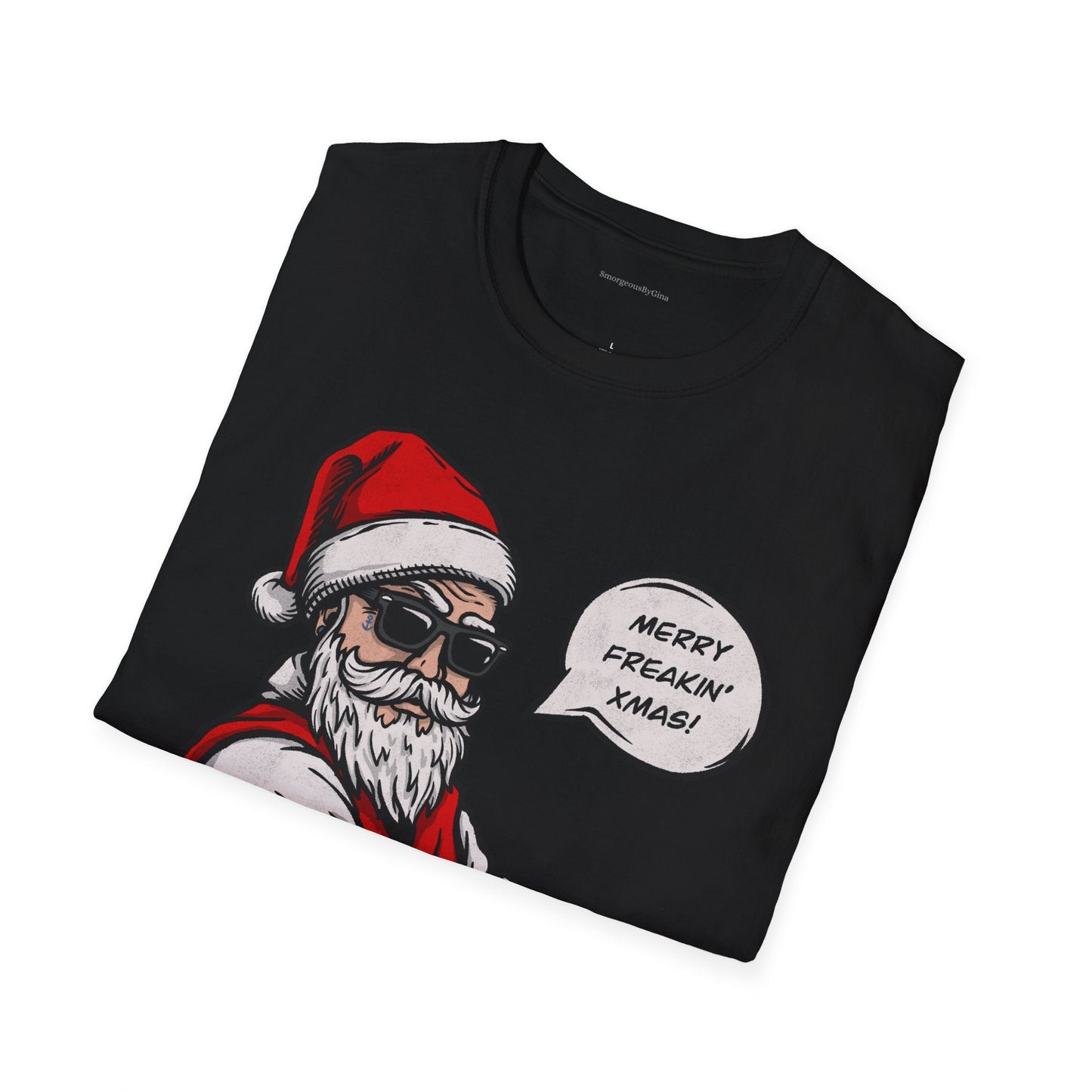 Merry Freaking Christmas Softstyle T-Shirt - SmorgeousByGina