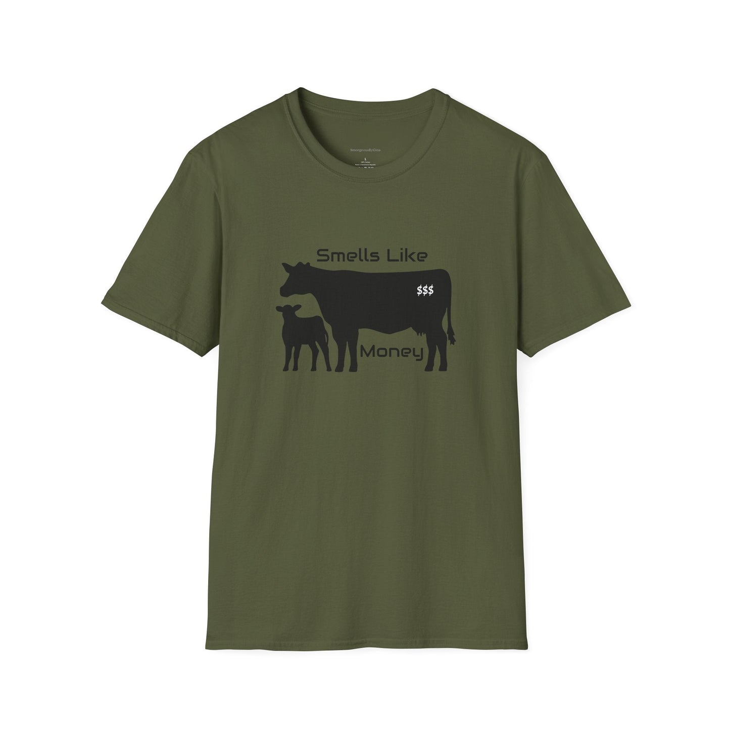 Smells Like Money Shirt, Cow Shirt, Funny Cattle Tee, Eat Beef, Support Ranchers, Unisex, Softstyle T-Shirt, Beef Tee - SmorgeousByGina