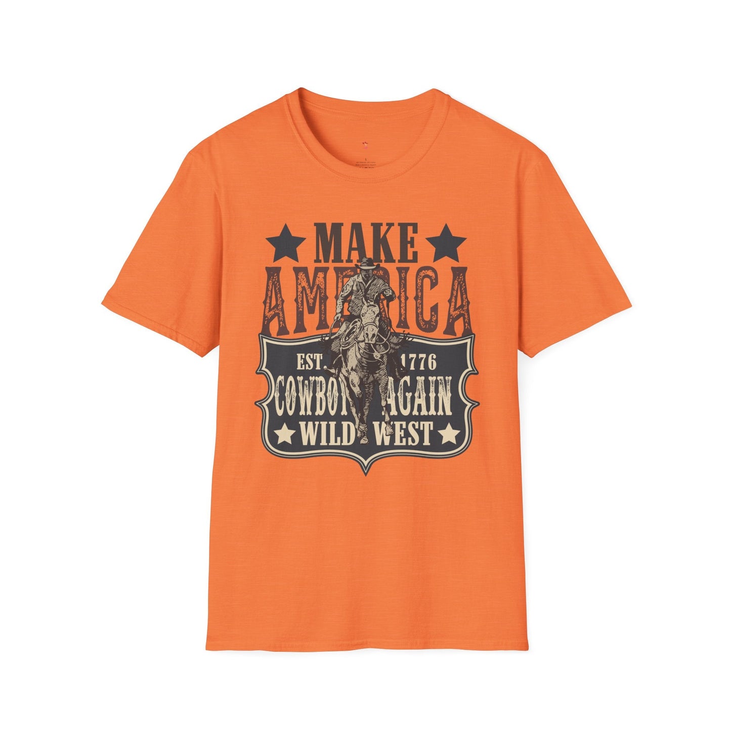 Wild West, America Cowboy Again, Western, 4th of July, Softstyle T-Shirt - SmorgeousByGina