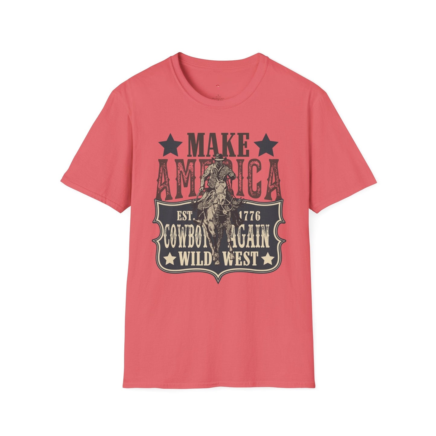 Wild West, America Cowboy Again, Western, 4th of July, Softstyle T-Shirt - SmorgeousByGina