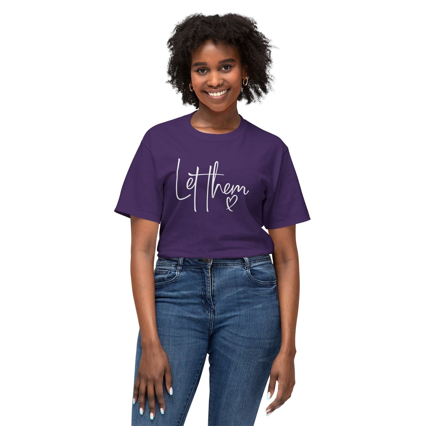 Let Them Tee, Unisex HD Cotton™ T-shirt