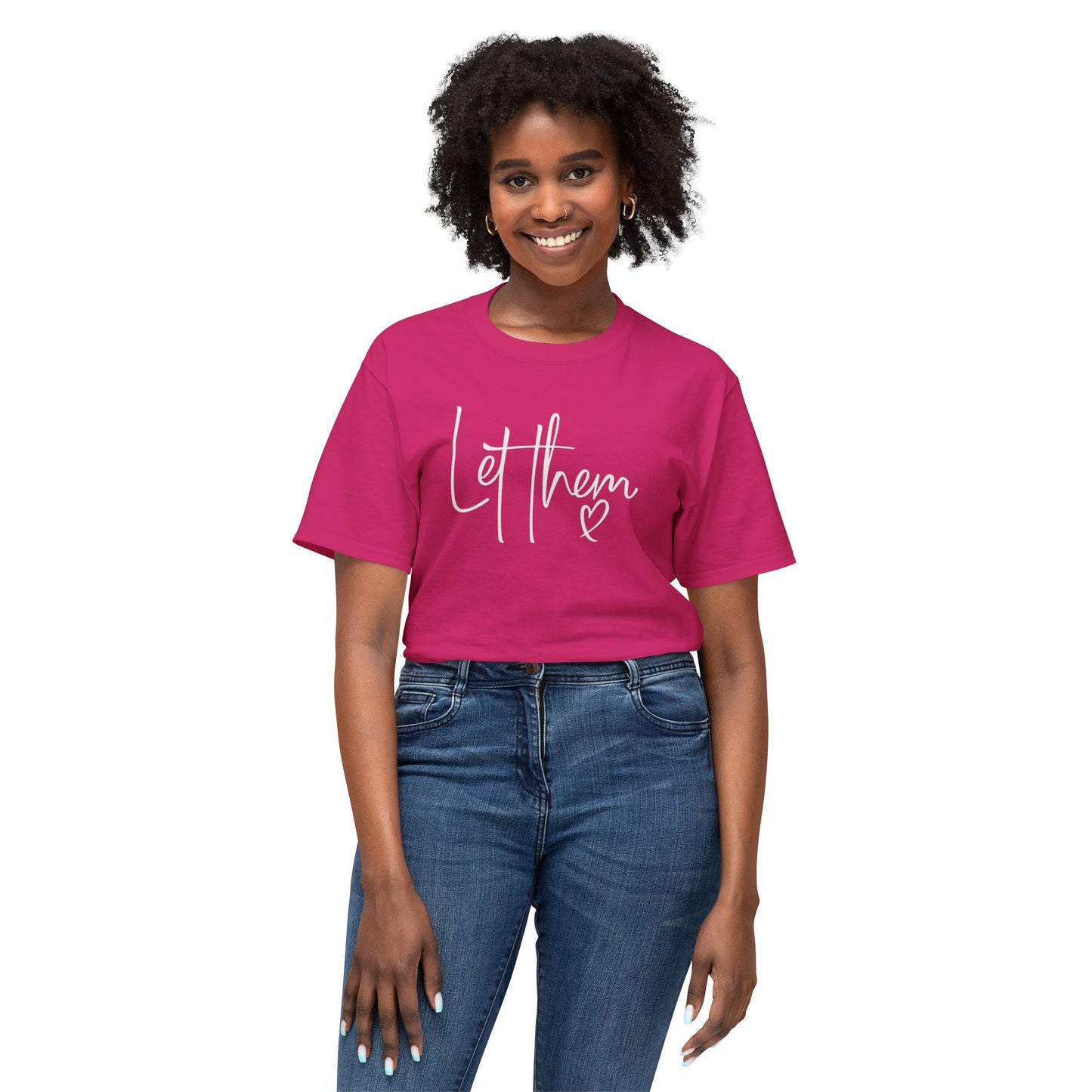 Let Them Tee, Unisex HD Cotton™ T-shirt