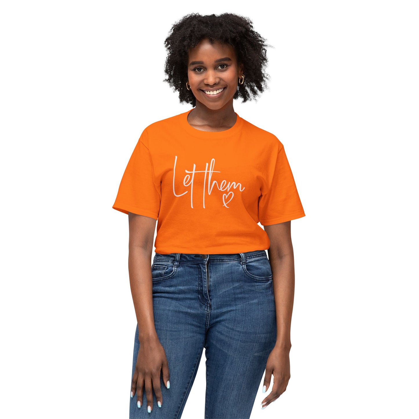 Let Them Tee, Unisex HD Cotton™ T-shirt