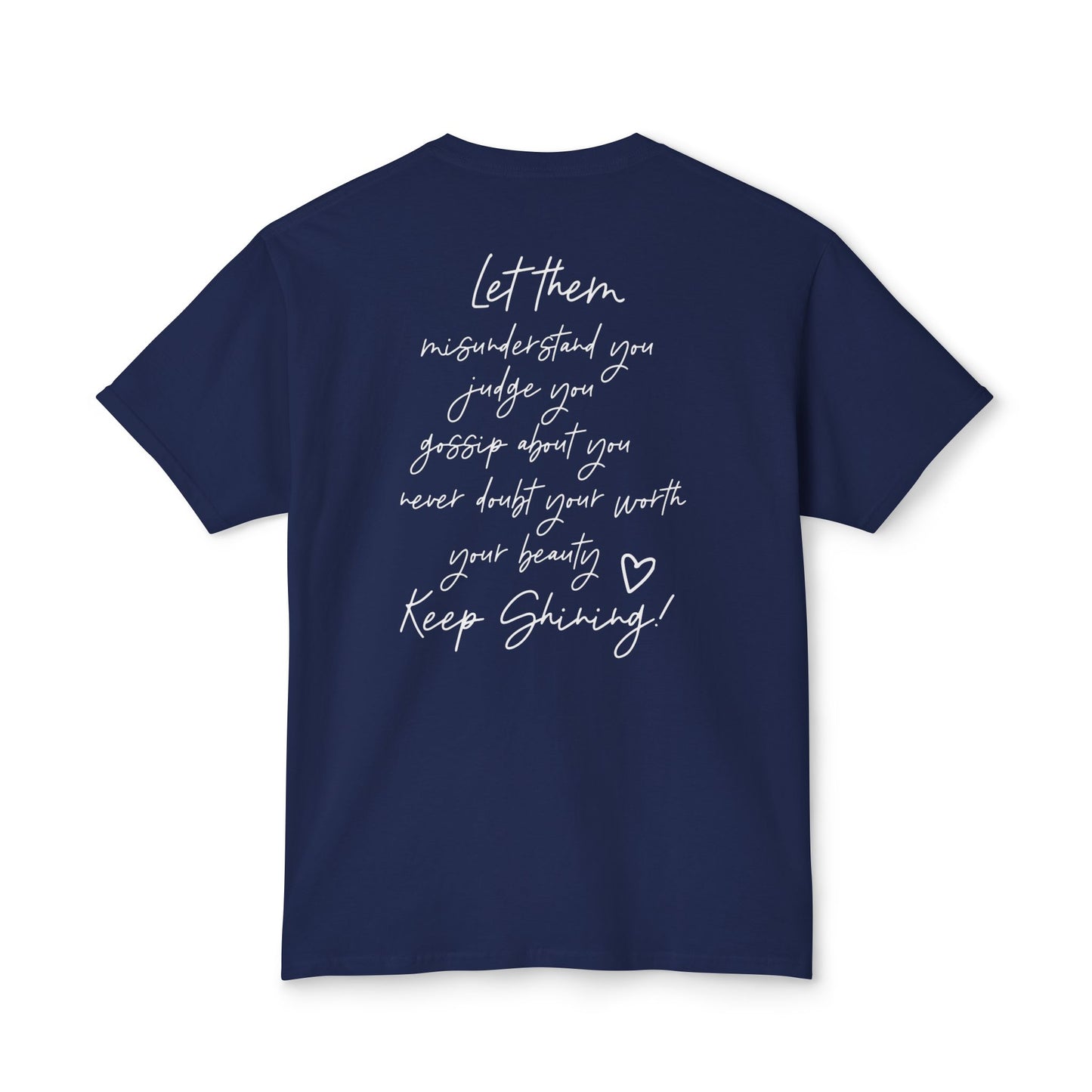 Let Them Tee, Unisex HD Cotton™ T-shirt