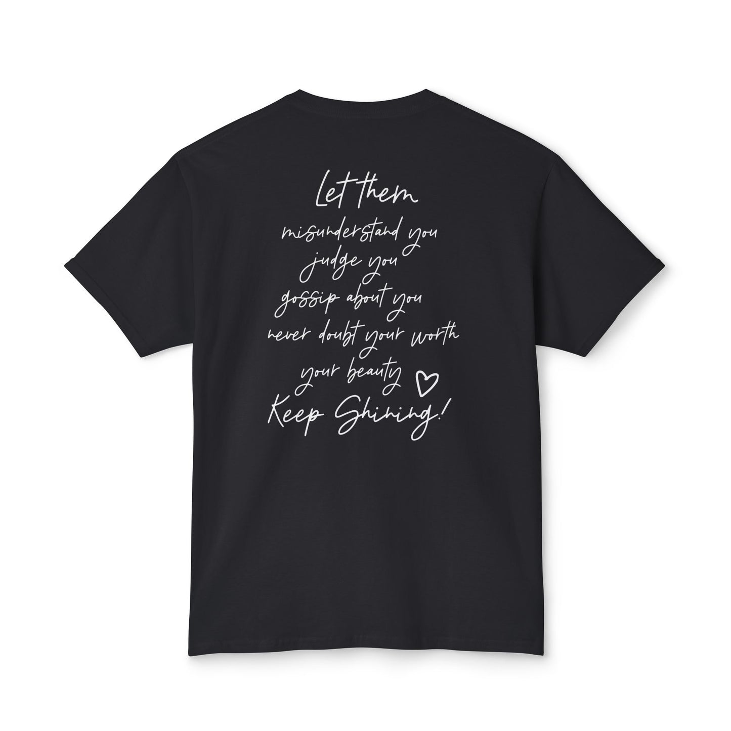 Let Them Tee, Unisex HD Cotton™ T-shirt