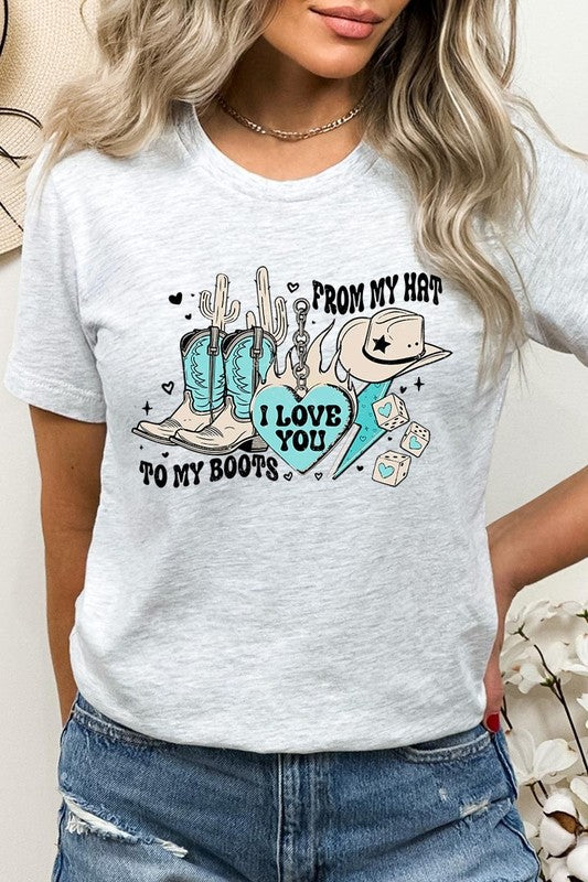 Love You From My Hat to Boots Tee