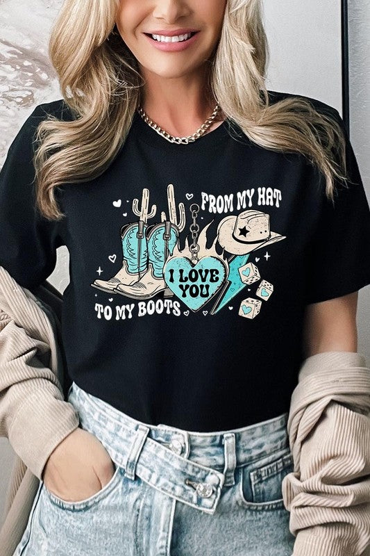 Love You From My Hat to Boots Tee