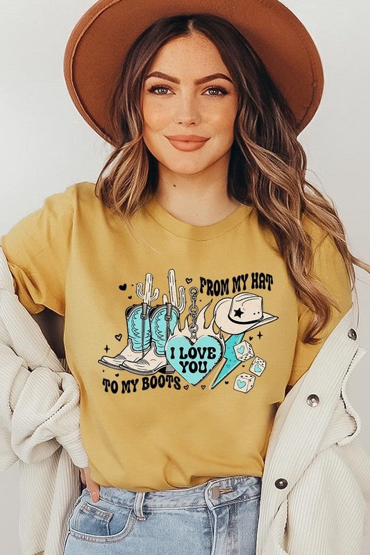 Love You From My Hat to Boots Tee