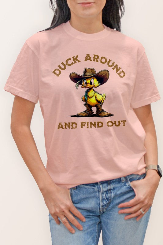 Duck Around and Find Out, Funny Western Graphic Garment Dye Graphic Tee