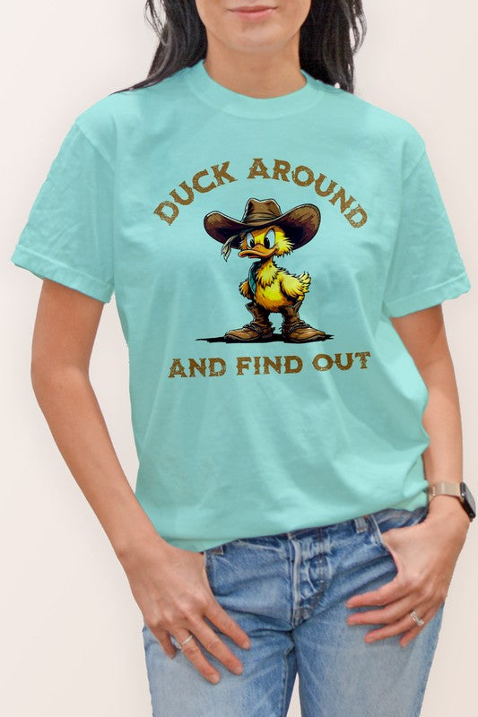 Duck Around and Find Out, Funny Western Graphic Garment Dye Graphic Tee