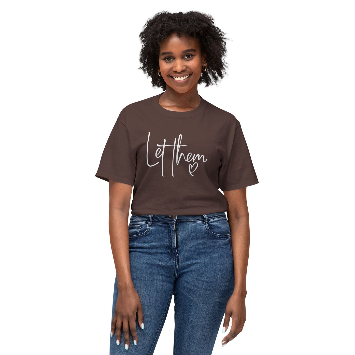 Let Them Tee, Unisex HD Cotton™ T-shirt