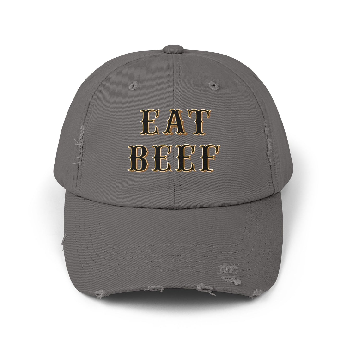 Eat Beef Unisex Distressed Cap - SmorgeousByGina