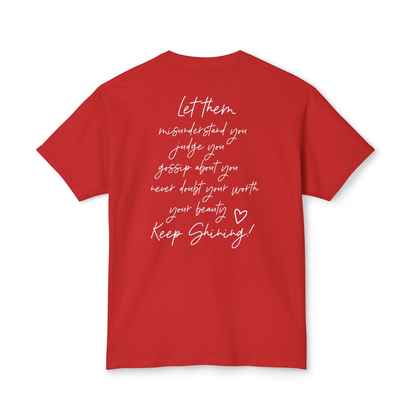 Let Them Tee, Unisex HD Cotton™ T-shirt