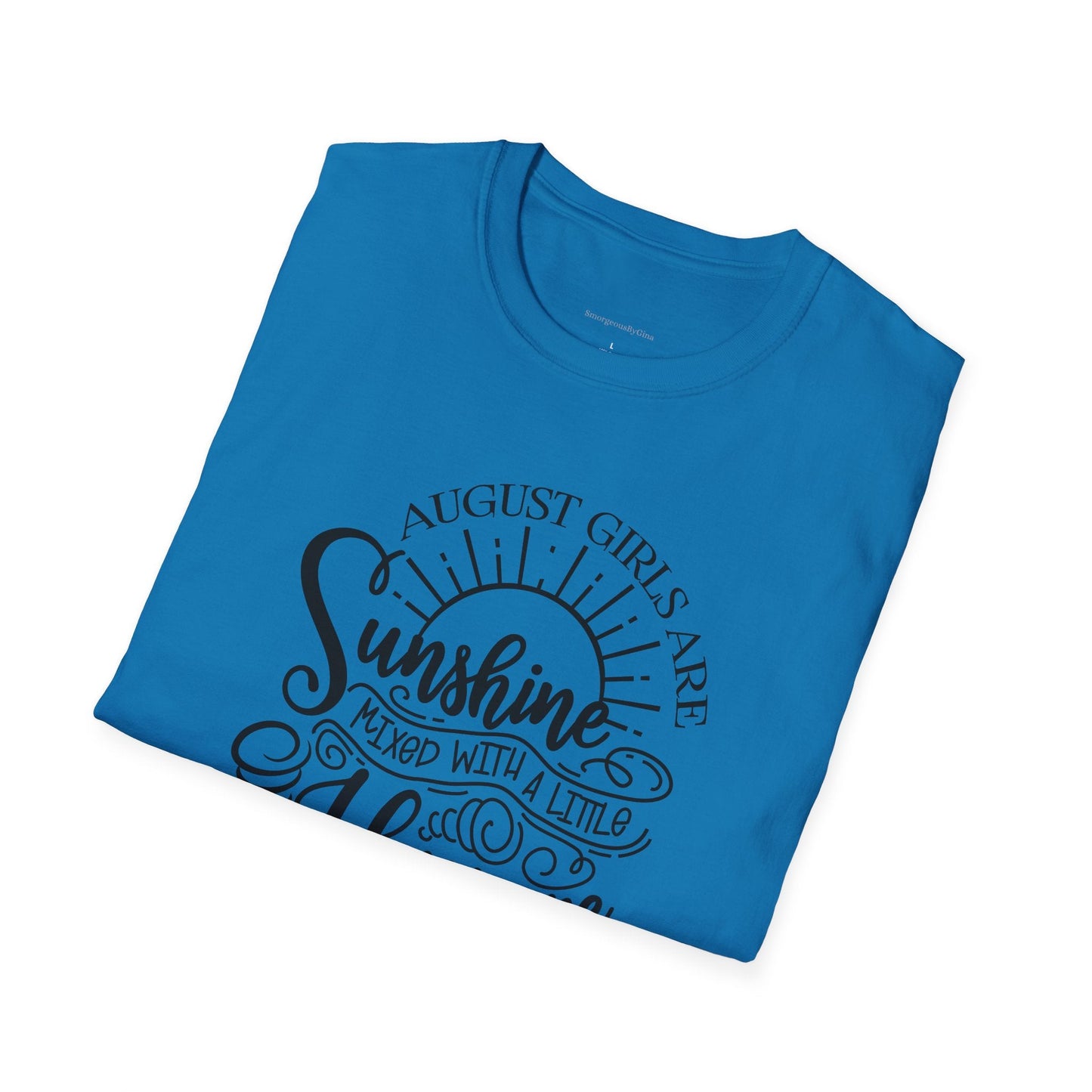 August Girls, Hurricane and Sunshine, August Birthday Tee, Softstyle T-Shirt, August Birthday Shirt - SmorgeousByGina