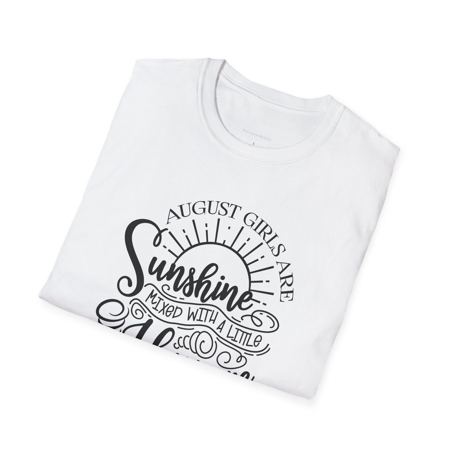 August Girls, Hurricane and Sunshine, August Birthday Tee, Softstyle T-Shirt, August Birthday Shirt - SmorgeousByGina