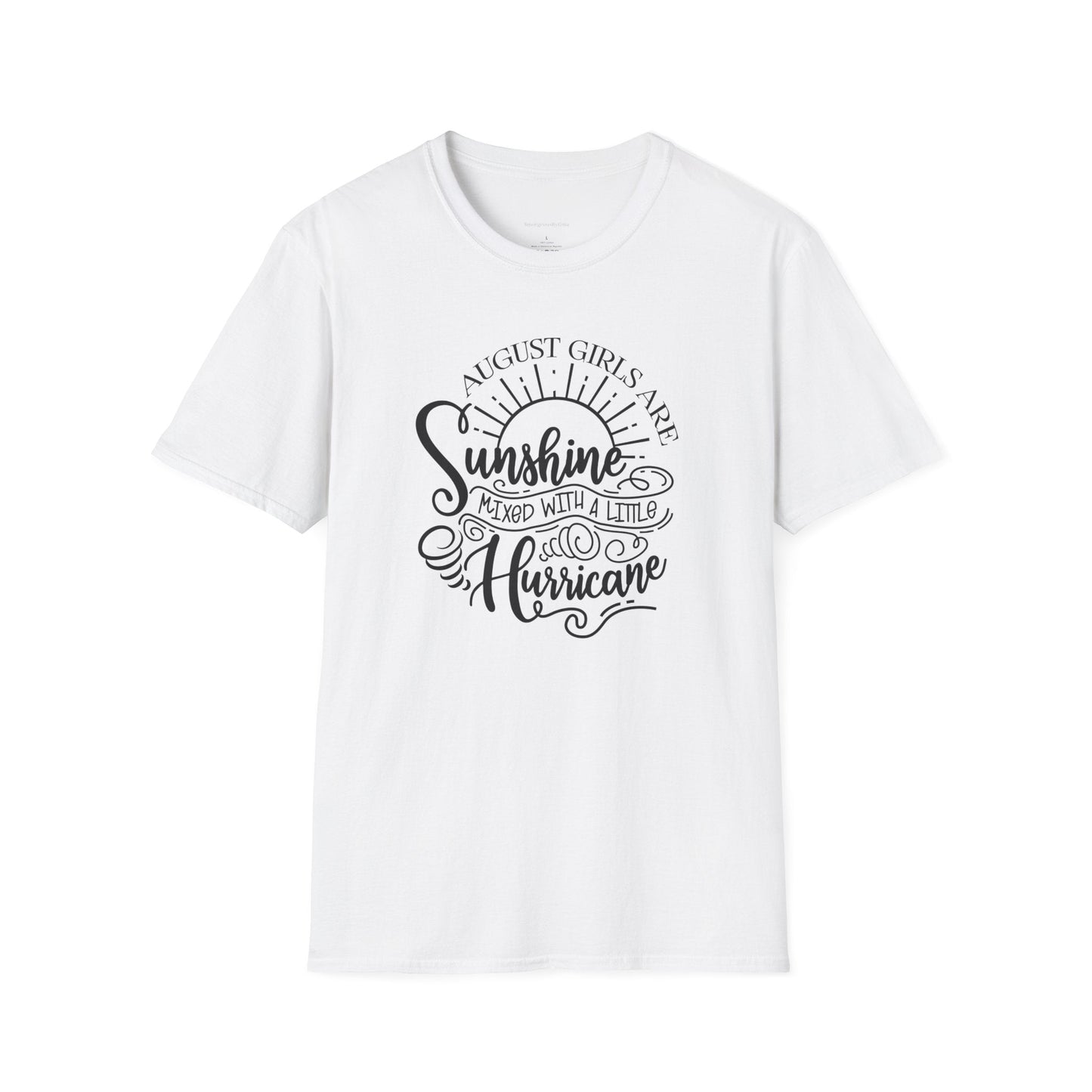 August Girls, Hurricane and Sunshine, August Birthday Tee, Softstyle T-Shirt, August Birthday Shirt - SmorgeousByGina