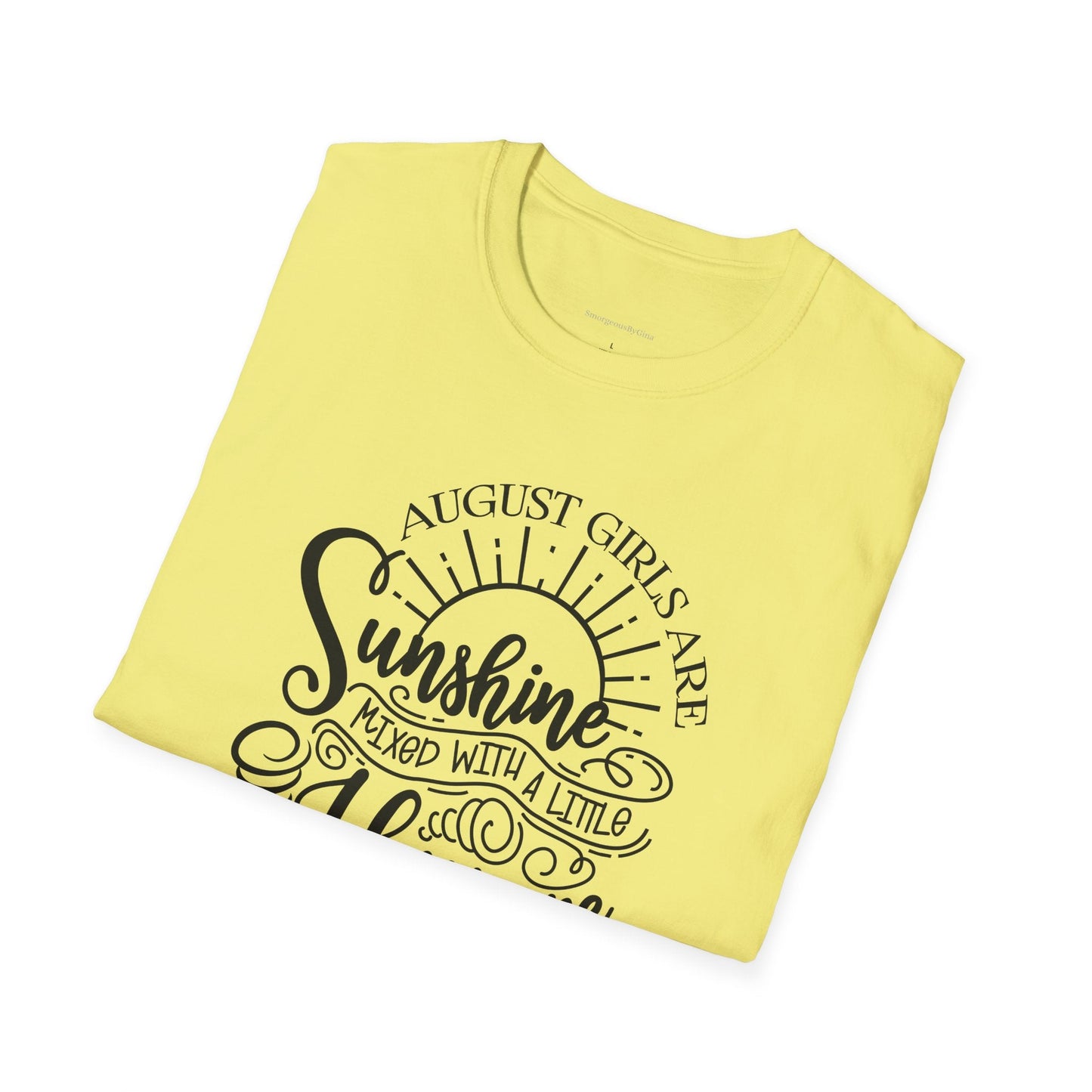August Girls, Hurricane and Sunshine, August Birthday Tee, Softstyle T-Shirt, August Birthday Shirt - SmorgeousByGina
