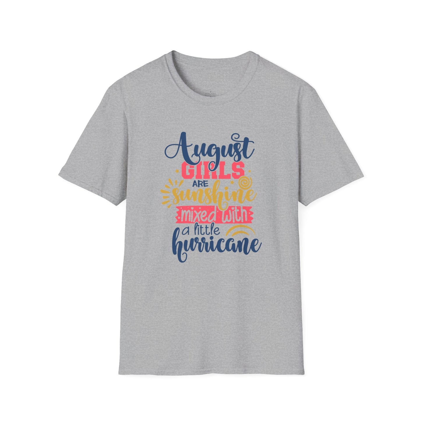 August Girls, Sunshine and Hurricane, Birthday Shirt, August Birthday, August, Softstyle T-Shirt - SmorgeousByGina