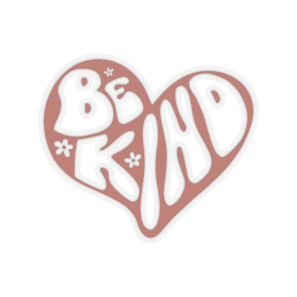 Be Kind, Heart, Kiss-Cut Stickers - SmorgeousByGina