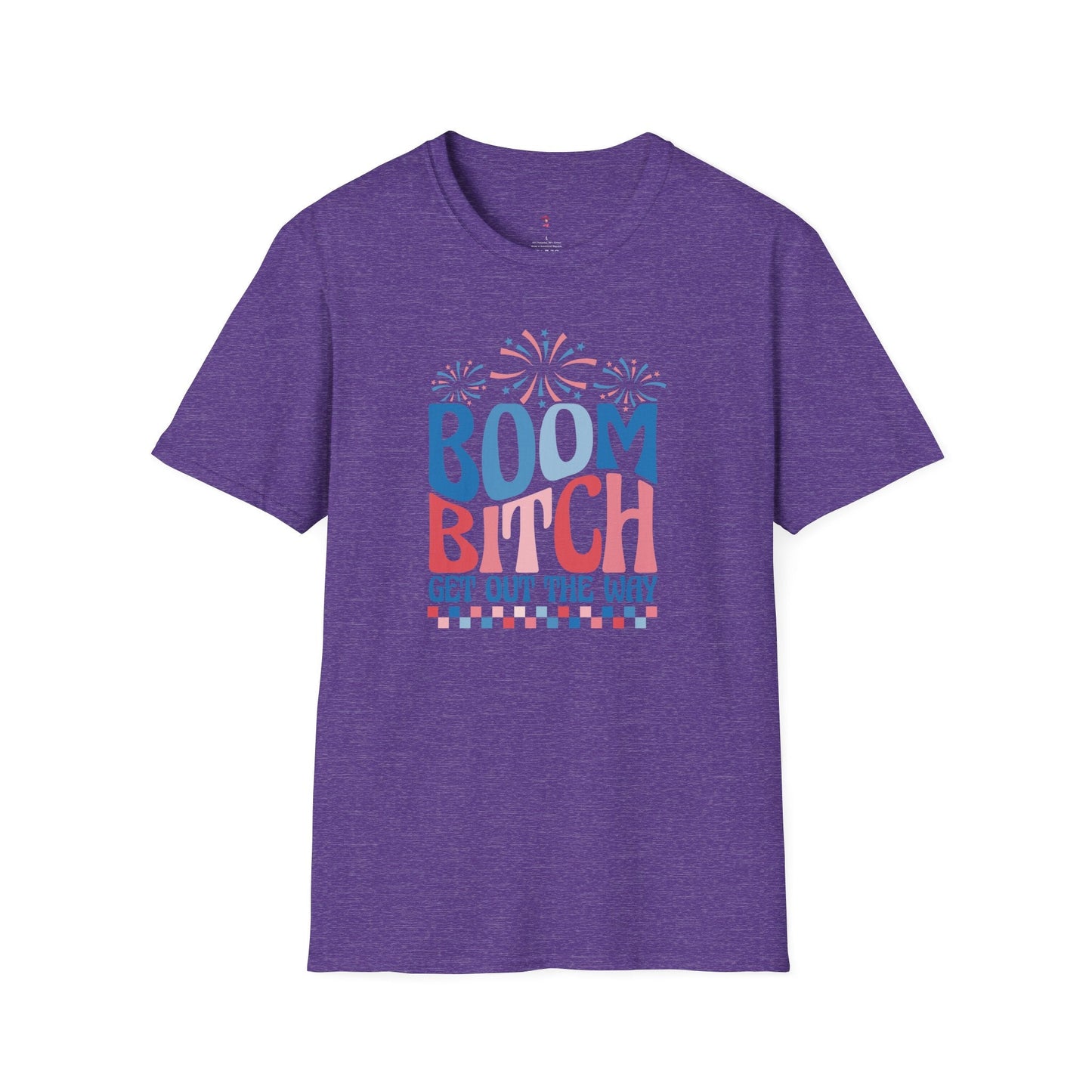 Boom Get out of the Way Bitch Tee, 4th of July, Softstyle T-Shirt - SmorgeousByGina