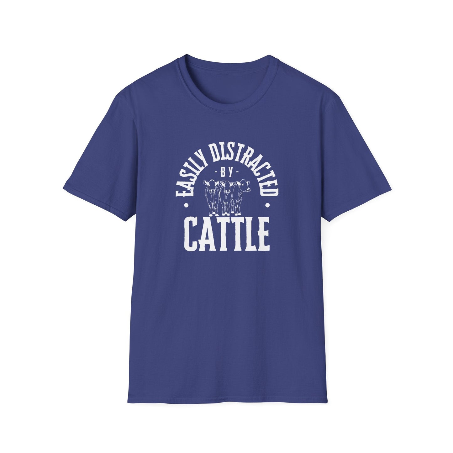 Distracted by Cattle Tee, Ranch Tee, Unisex Softstyle T - Shirt - SmorgeousByGina