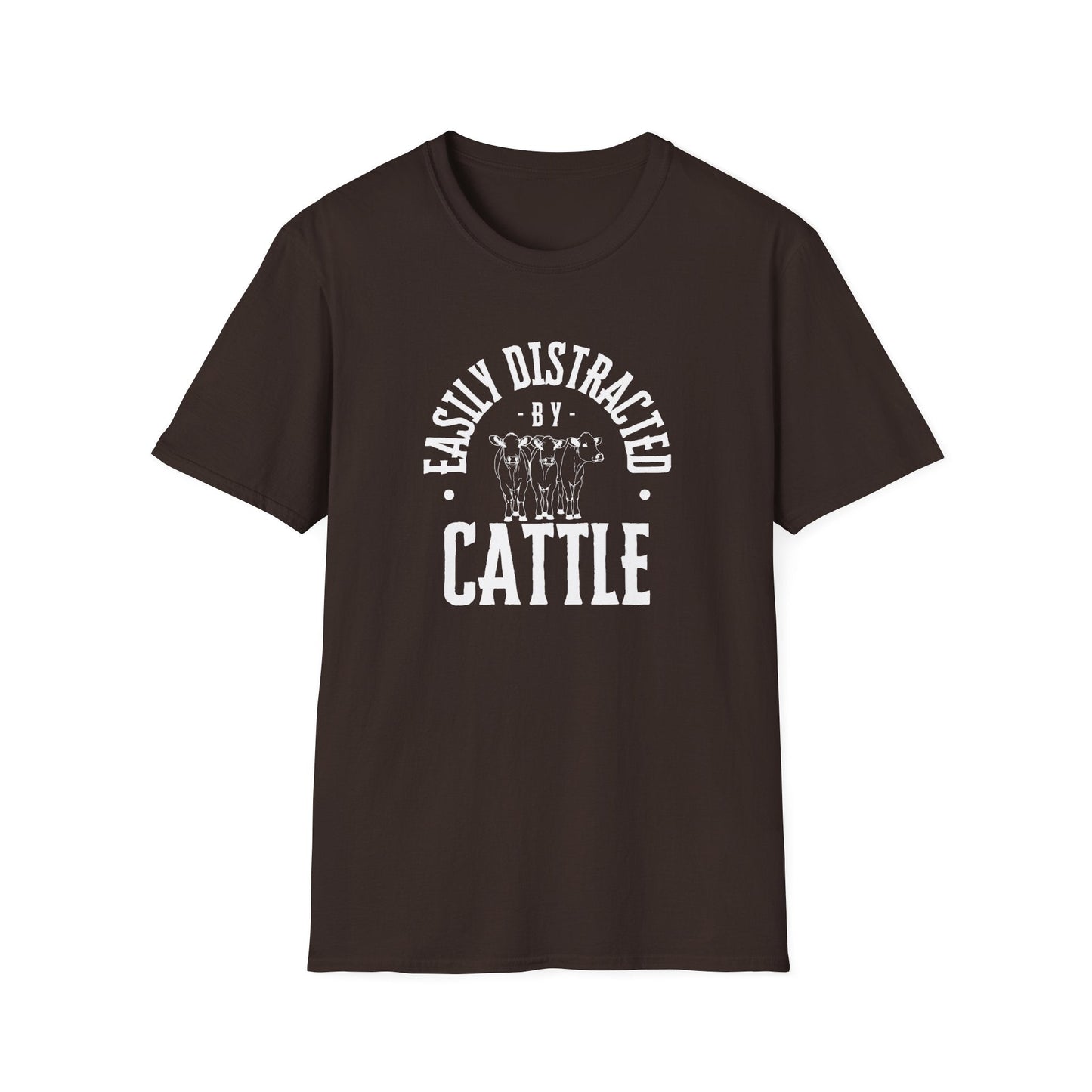 Distracted by Cattle Tee, Ranch Tee, Unisex Softstyle T - Shirt - SmorgeousByGina