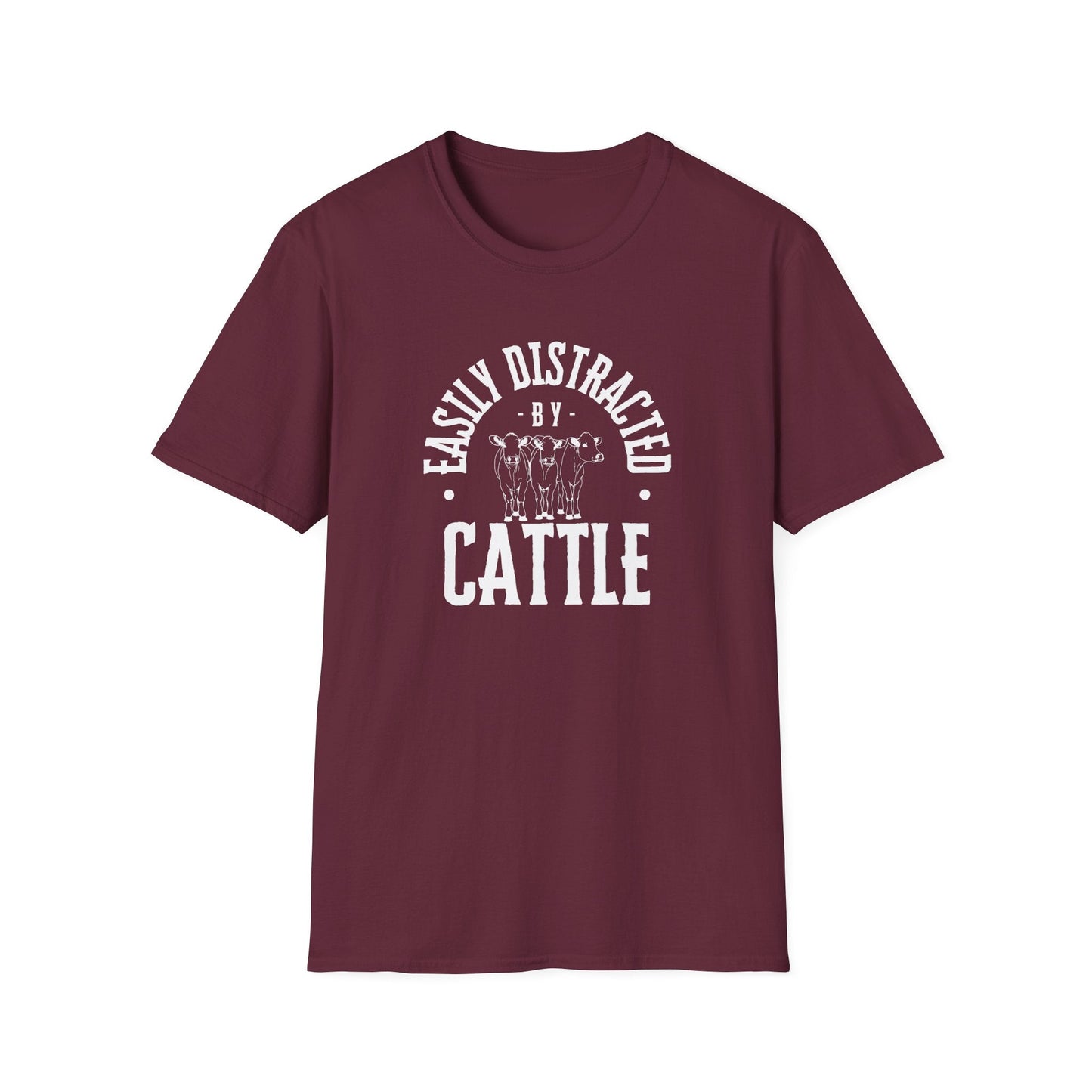 Distracted by Cattle Tee, Ranch Tee, Unisex Softstyle T - Shirt - SmorgeousByGina