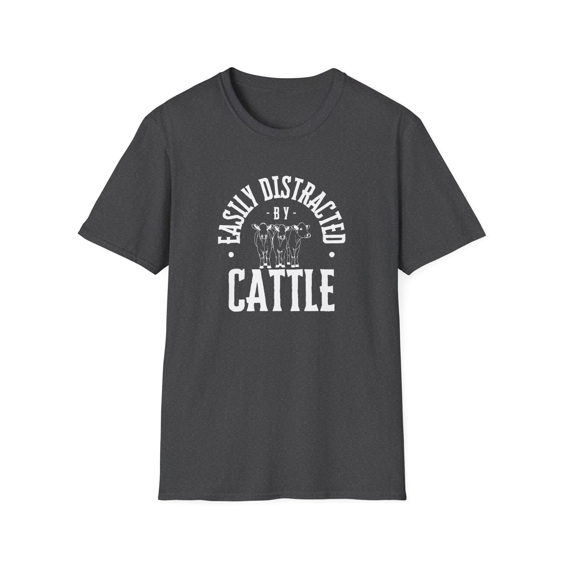 Distracted by Cattle Tee, Ranch Tee, Unisex Softstyle T - Shirt - SmorgeousByGina